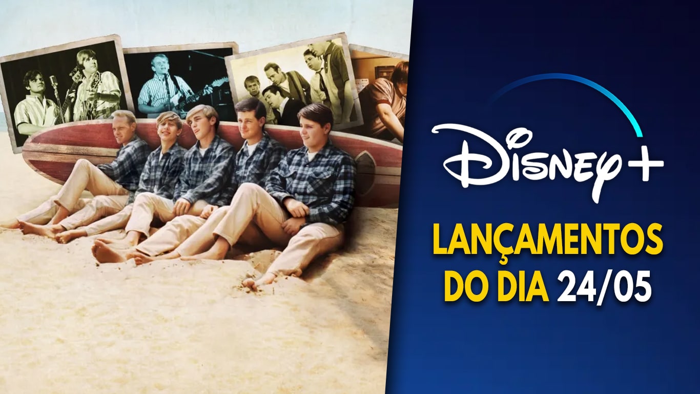 Lancamentos-Disney-Plus-do-dia-24-05-2024 Disney+ lançou hoje The Beach Boys e mais; veja as novidades