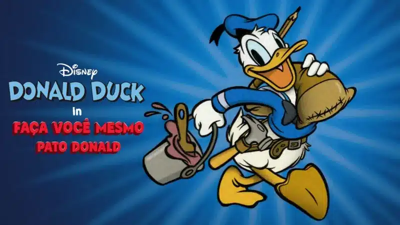 Faca-Voce-Mesmo-Pato-Donald Pato Donald faz 90 anos e ganha 3 novos desenhos no Disney+