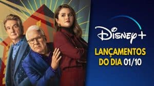 Lançamentos Disney Plus do dia 01-10-2024