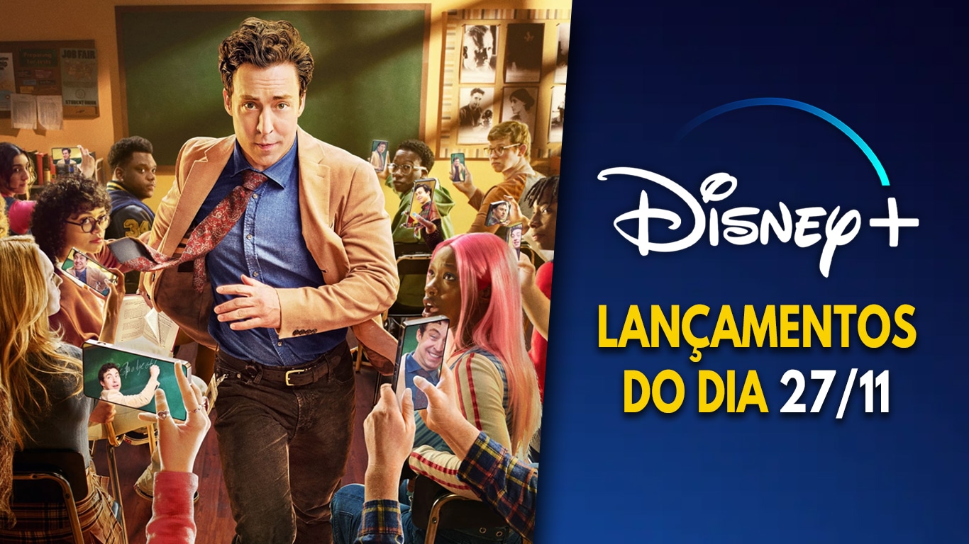 Lancamentos-DisneyPlus-do-dia-27-11-2024 "O Professor" e "Passagrana" estrearam no Disney+ hoje