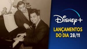 Lançamentos DisneyPlus do dia 28-11-2024