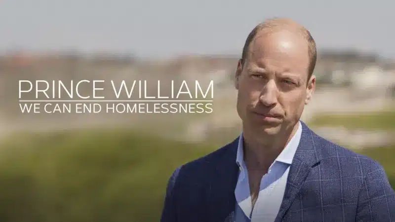 Prince-William-We-Can-End-Homelessness Confira as 6 novidades de hoje no Disney+, incluindo O Dia do Chacal