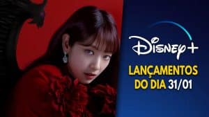 Lançamentos Disney Plus do dia 31-01-2025