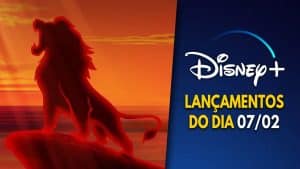 Lançamentos DisneyPlus do dia 07-02-2025