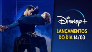 Lançamentos Disney Plus do dia 14-03-2025