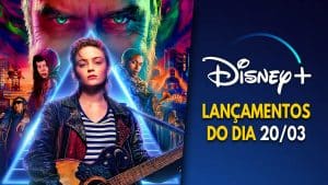 Lançamentos Disney Plus do dia 20-03-2025