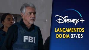 Lançamentos Disney Plus do dia 07-05-2025