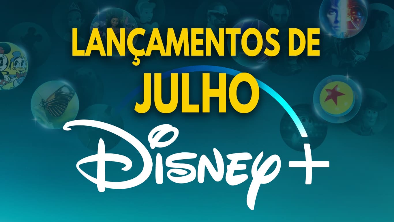 Lançamentos do Disney+ em Julho de 2025 | Lista completa e atualizada lancamentos-do-mes-de-Julho-no-Disney-Plus Lançamentos do Disney+ em Julho de 2025 | Lista completa e atualizada
