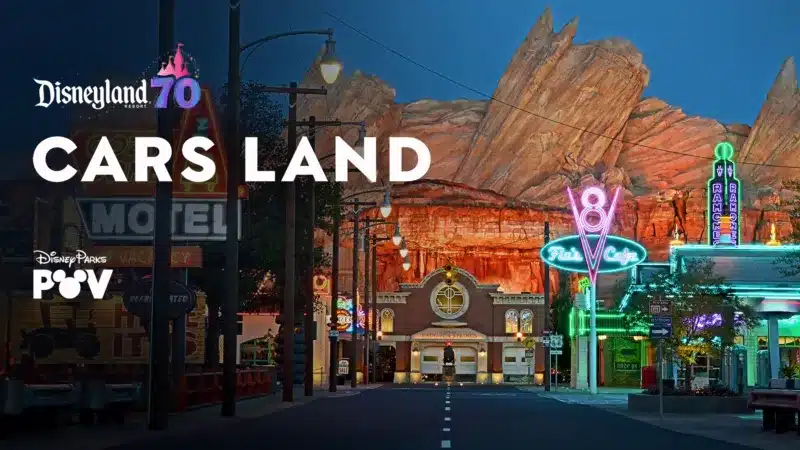 Como é a Disneyland por dentro? 15 experiências imersivas em POV entraram hoje no Disney+ Cars-Land-Disneyland-Resort Como é a Disneyland por dentro? 15 experiências imersivas em POV entraram hoje no Disney+