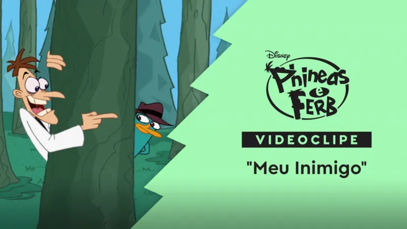 Meu-Inimigo-Phineas-e-Ferb-Videoclipe Drama premiado 'Meninos Não Choram' volta ao Disney+ junto com 9 conteúdos extras de 'Phineas e Ferb'