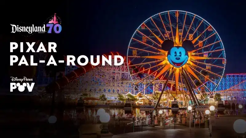 Como é a Disneyland por dentro? 15 experiências imersivas em POV entraram hoje no Disney+ Pixar-Pal-A-Round-Disneyland-Resort Como é a Disneyland por dentro? 15 experiências imersivas em POV entraram hoje no Disney+