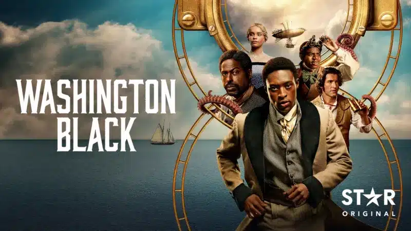 Washington-Black-Disney-Plus Estreia de Quarteto Fantástico ao vivo e 4 novas séries nesta semana no Disney+ (21 a 27/07)