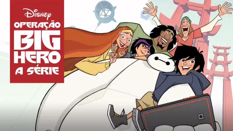 Operacao-Big-Hero-—-A-Serie Motorista de Fuga, Phineas e Ferb e episódio perdido de Operação Big Hero hoje no Disney+