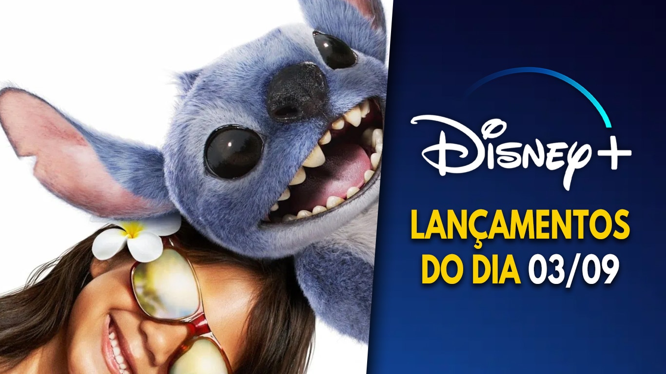 Live-action de Lilo & Stitch chegou com qualidade máxima e Lembranças de um Amor finalmente estreou no Disney+ Lancamentos-Disney-Plus-do-dia-03-09-2025 Live-action de Lilo & Stitch chegou com qualidade máxima e Lembranças de um Amor finalmente estreou no Disney+