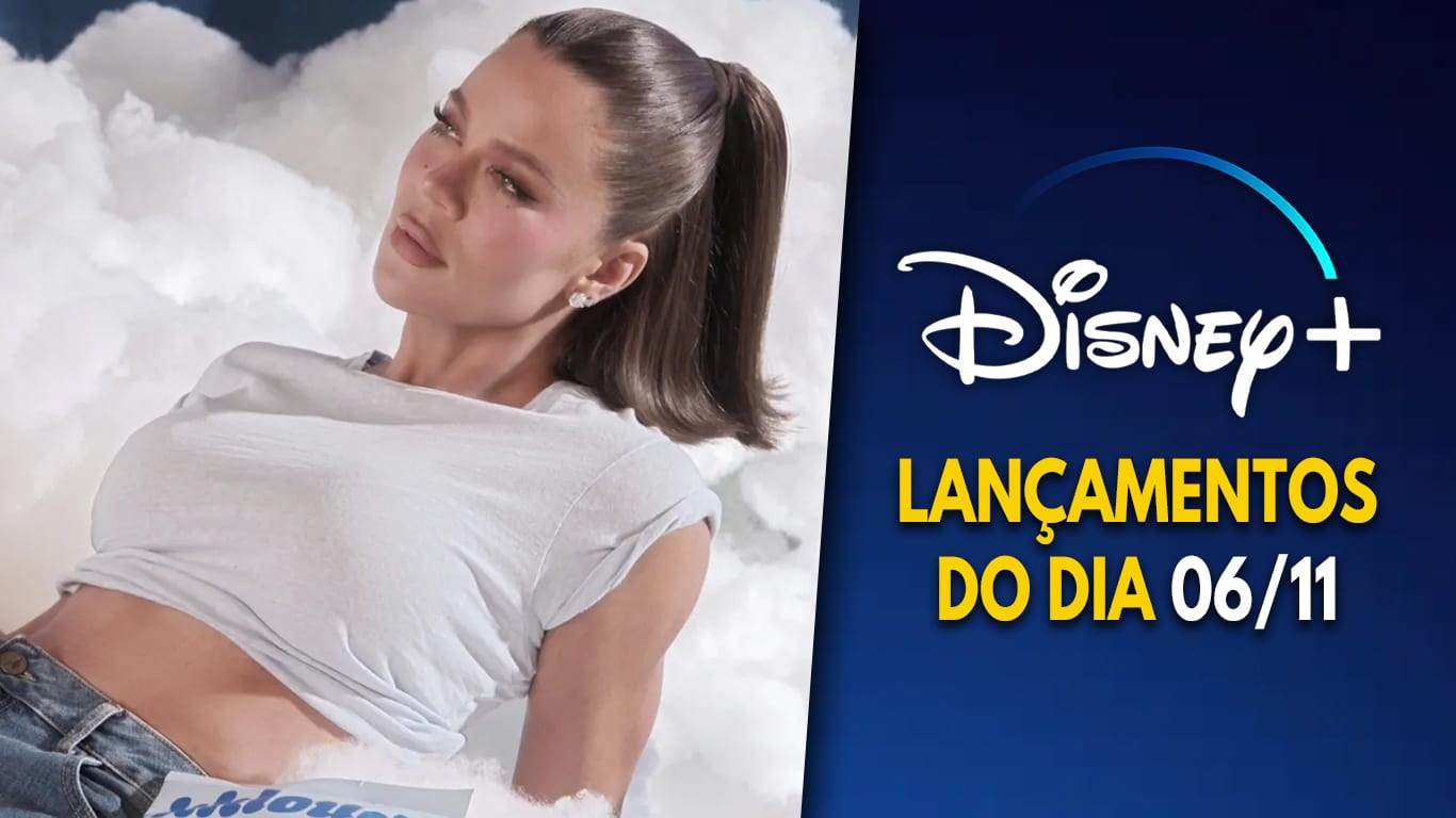 Treta entre irmãs toma conta de "Estou Prestes a Surtar", novo episódio de The Kardashians Lancamentos-Disney-Plus-do-dia-06-11-2025 Treta entre irmãs toma conta de "Estou Prestes a Surtar", novo episódio de The Kardashians