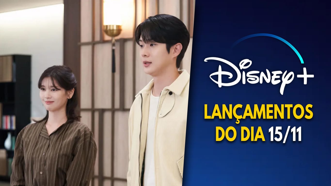 Final de Amor de Mentirinha chega ao Disney+: o que acontece com Meri e Wooju? Lancamentos-Disney-Plus-do-dia-15-11-2025 Final de Amor de Mentirinha chega ao Disney+: o que acontece com Meri e Wooju?