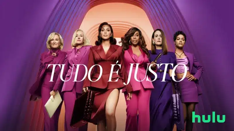 Tudo-e-Justo-Hulu Todos os lançamentos desta semana no Disney+ (10 a 16 de novembro)