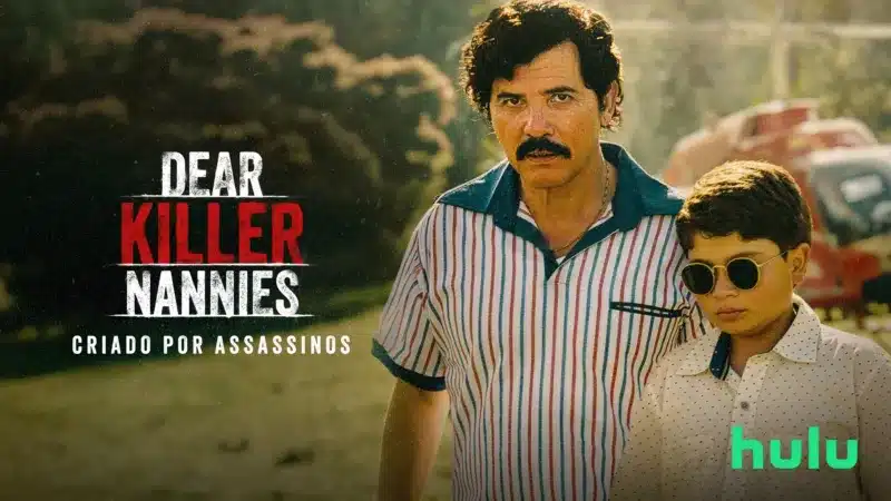 Dear-Killer-Nannies-Hulu Paradise, Gaten Matarazzo e Divertida Mente ao vivo: a programação da semana (30/03 a 05/04)