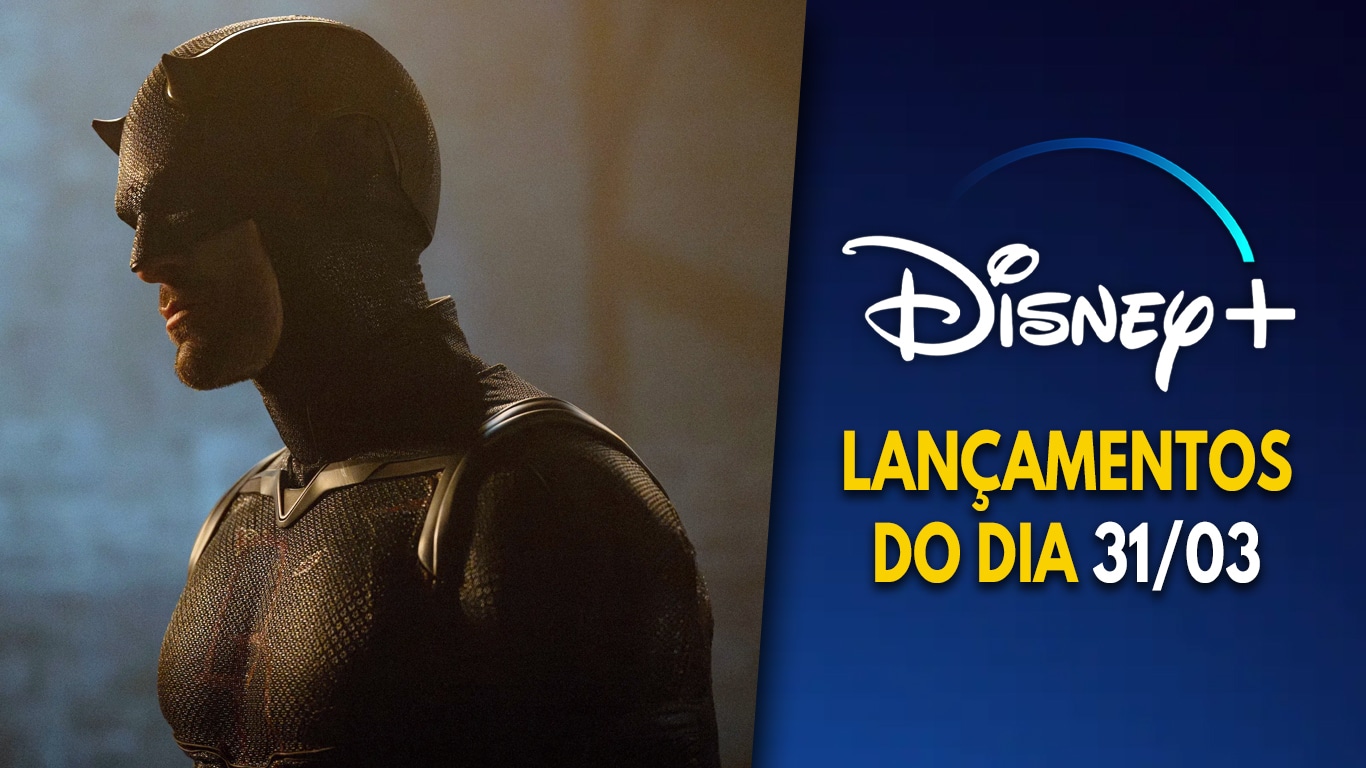 Mistério em Lisboa e Demolidor em dose dupla nesta terça no Disney+ Lancamentos-Disney-Plus-do-dia-31-03-2026 Mistério em Lisboa e Demolidor em dose dupla nesta terça no Disney+