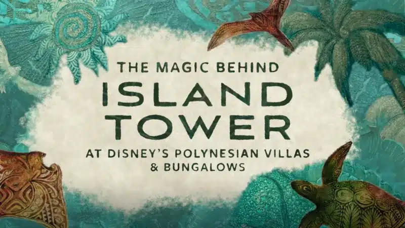 Disney+ lança Dragon Striker, nova temporada de Naruto e surpresas fora da programação The-Magic-Behind-Island-Tower-at-Disneys-Polynesian-Villas-Bungalows Disney+ lança Dragon Striker, nova temporada de Naruto e surpresas fora da programação