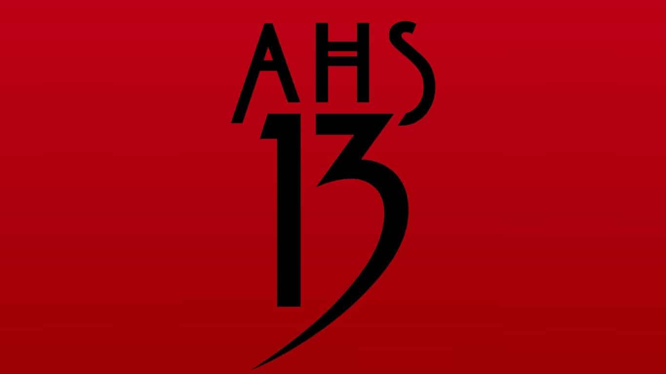 AHS-13 American Horror Story: 13 já tem data de estreia e reunirá elenco histórico da franquia