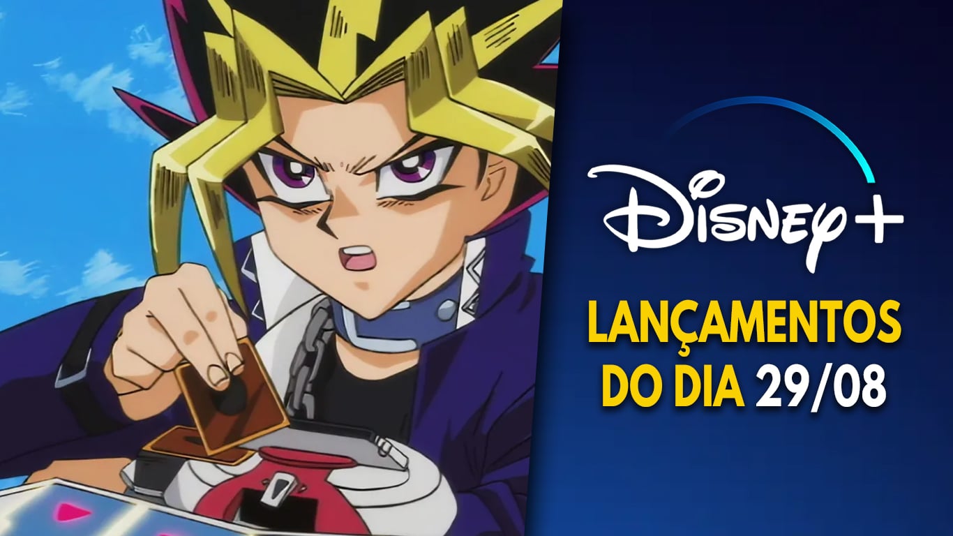 Lancamentos-Disney-Plus-do-dia-29-08-2026 Yu-Gi-Oh! ganha 3ª temporada e Disney+ recebe mais quatro episódios neste sábado