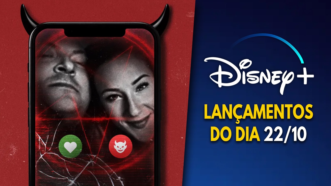 Lancamentos-Disney-Plus-do-dia-22-10-2026 Disney+ estreia série sobre encontro fatal pelo Tinder e apresentação do Banana Bowl
